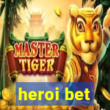 heroi bet